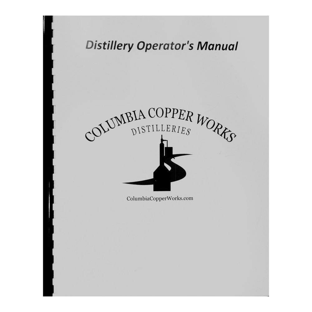 Operator's Manual For Columbia Copper Works Stills
